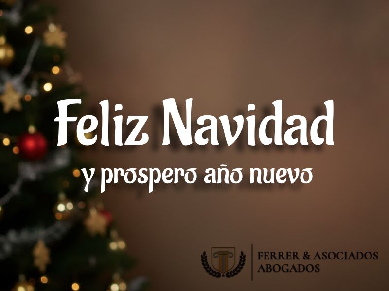 Ferrer y Asociados Abogados te desea unas felices fiestas
